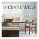 Lifting the Curtain on Design, Vicente Wolf 