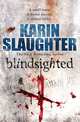 Blindsighted, Slaughter 