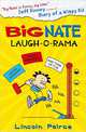 Big Nate. Laugh-o-rama, Peirce Lincoln 