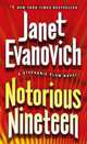 Notorious Nineteen: A Stephanie Plum Novel, Janet Evanovich 