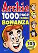 Archie: 1000 Page Comics: Bonanza, 