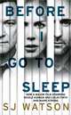 Before I Go To Sleep, S J Watson 