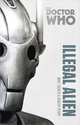 Doctor Who: Illegal Alien, Mike Tucker, Robert Perry 