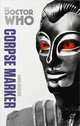 Doctor Who: Corpse Marker, Boucher Chris 