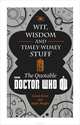 Doctor Who: Wit, Wisdom and Timey-Wimey Stuff, Cavan Scott, Mark Wright 