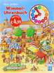 Mein grosses: Wimmel-Uhrenbuch, 