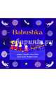 Babushka, 