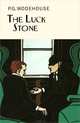 The Luck Stone, P. G. Wodehouse 