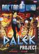 Doctor Who: The Dalek Project, Justin Richards, Mike Collings 