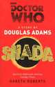 Doctor Who: Shada, Gareth Roberts 