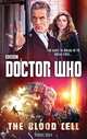 Doctor Who: The Blood Cell, Goss, James 