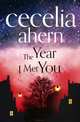 The Year I Met You, Ahern Cecelia 