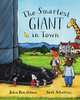 The Smartest Giant in Town, Julia Donaldson 