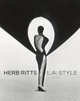 Herb Ritts. L.A. Style, Martineau Paul 