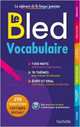 Bled Vocabulaire, 