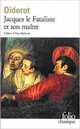 Jacques le Fataliste et Son Maitre, Diderot Denis 
