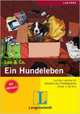 Leo & Co.: Ein Hundeleben: Stufe 1(ab A1) (+ CD), Theo Scherling, Elke Burger 