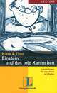 Klara & Theo: Einstein und das tote Kaninchen, 