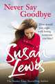 Never Say Goodbye, Susan Lewis 