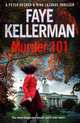 Faye Kellerman: Murder 101, Peter Decker & Rina Lazaru 