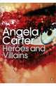 Heroes and Villains, Angela Carter 