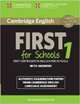 Cambridge English First for Schools 1 for Revised Exam from 2015 Student's Book with Answers: Authentic Examination Papers from Cambridge English Language Assessment, 