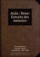 Atala Rene, Francois-Rene Chateaubriand 