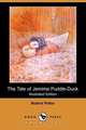 The Tale of Jemima Puddle-Duck (Illustrated Edition) (Dodo Press), Beatrix Potter 