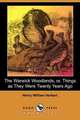 The Warwick Woodlands; Or, Things as They Were Twenty Years Ago (Illustrated Edition) (Dodo Press), Henry William Herbert 