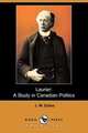 Laurier, J. W. Dafoe 