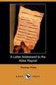 A Letter Addressed to the ABBE Raynal, on the Affairs of North America (Dodo Press), Thomas Paine 
