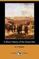 A Short History of the Great War (Dodo Press), A. F. Pollard 