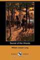 Secret of the Woods (Dodo Press), William Joseph Long 
