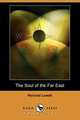The Soul of the Far East (Dodo Press), Percival Lowell 