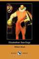Elizabethan Sea-Dogs (Dodo Press), William Wood 