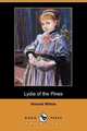 Lydia of the Pines (Dodo Press), Honore Willsie 