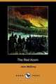 The Red Acorn (Dodo Press), John McElroy 