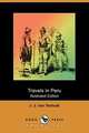 Travels in Peru (Illustrated Edition) (Dodo Press), J. J. Von Tschudi 