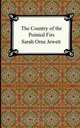 The Country of the Pointed Firs, Sarah Orne Jewett 