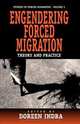 Engendering Forced Migration, 