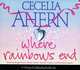 Where Rainbows End (аудиокнига на 5 CD), Cecelia Ahern 