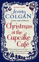 Christmas at the Cupcake Cafe, Jenny Colgan 