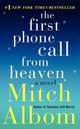 The First Phone Call from Heaven, Albom Mitch 