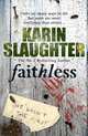 Faithless, Karin Slaughter 