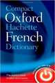 Compact Oxford-Hachette French Dictionary, 