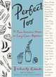 Perfect Too: 92 More Essential Recipes for Every Cook
