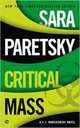 Critical Mass: A V.I. Warshawski Novel, Paretsky Sara 