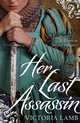 Her Last Assassin, Victoria Lamb 