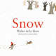 Snow, Walter de La Mare 