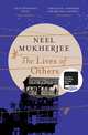 The Lives of Others, Neel Mukherjee 